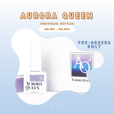 AURORA QUEEN : PRE-ORDER Individuals (AQ.001-AQ.040)