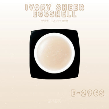 KOKOIST - Ivory Sheer Eggshell (E-296S)