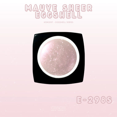 KOKOIST - Mauve Sheer Eggshell (E-298S)