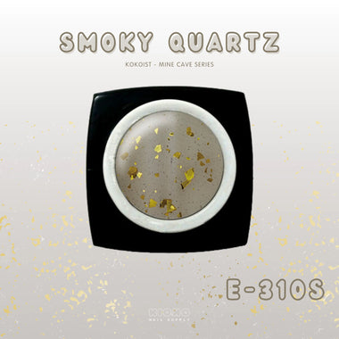 KOKOIST - Smoky Quartz (E-310S)