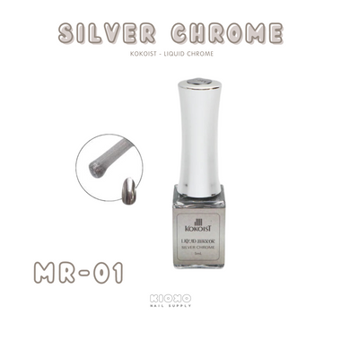KOKOIST : Silver Liquid Mirror (MR-01)