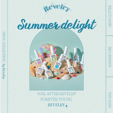 REVELRY : Summer Delight Collection