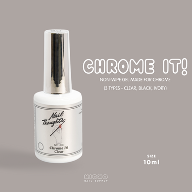 NAIL THOUGHTS - Chrome It! (Non-Wipe for Chrome)
