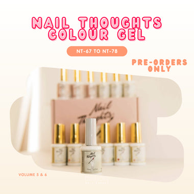 [PRE-ORDER] NAIL THOUGHTS - Colour Gel (NT.67 - NT.84)
