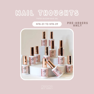 [PRE-ORDER] NAIL THOUGHTS - Tinted Base Series (NTB.01 - NTB.29)