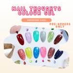 [PRE-ORDER] NAIL THOUGHTS - Birthstone (Flash)